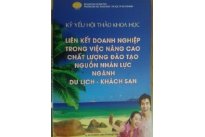 Liên kết doanh nghiệp với nhà trường trong đào tạo nhân lực ngành du lịch