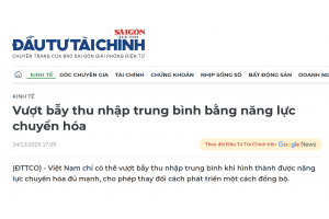Vượt bẫy thu nhập trung bình bằng năng lực chuyển hóa