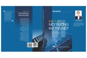 KIẾN TẠO MÔI TRƯỜNG KHỞI NGHIỆP