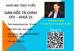 Giám đốc tài chính-Khoá 21, khai giảng 20h ngày 26/02/2024