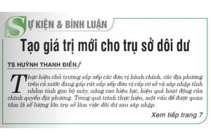 Tạo giá trị mới cho trụ sở dôi dư